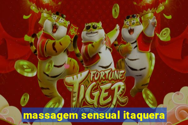 massagem sensual itaquera